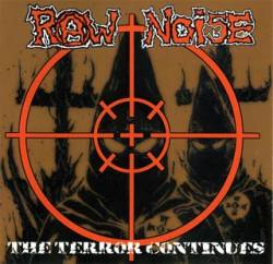Raw Noise : The Terror Continues